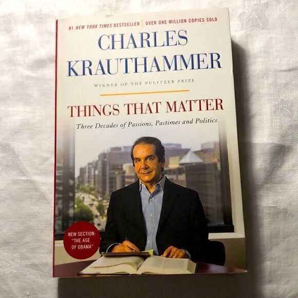 Other - Things that Matter by Charles Krauthammer softcover